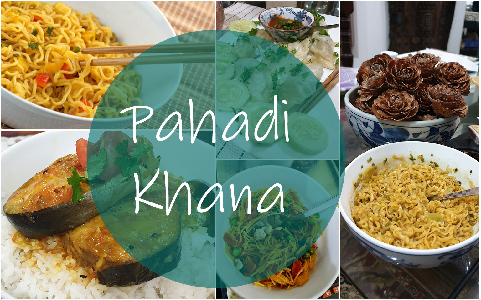 Famous Food in Uttarakhand – Pahadi Khana – Ek Tha Rusty